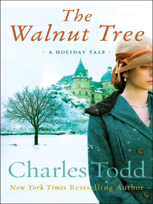 Title details for The Walnut Tree by Charles Todd - Wait list